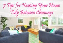 7 Tips For A Spotlessly Clean And Tidy House