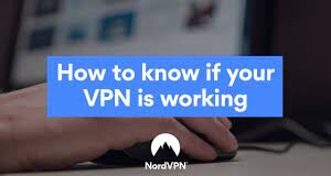 How To Check If Your VPN Is Working Full Guide!