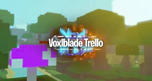 Voxlblade Trello Roblox