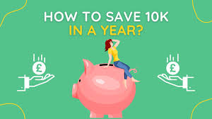 How To Save 10k In A Year