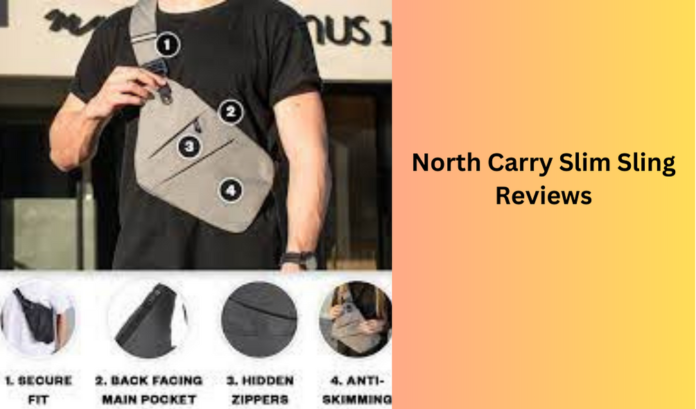 North Carry Slim Sling Reviews