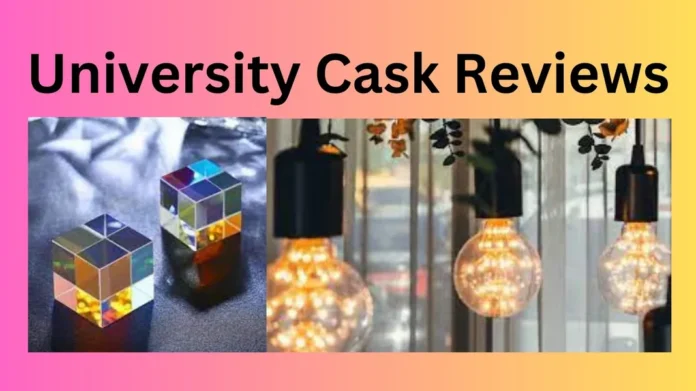 University Cask Reviews