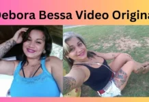 Debora Bessa Video Original