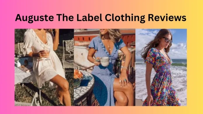Auguste The Label Clothing Reviews