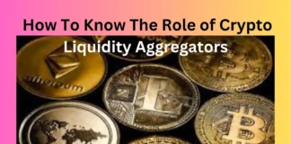 How To Know The Role of Crypto Liquidity Aggregators