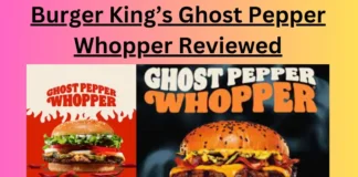 Burger King’s Ghost Pepper Whopper Reviewed