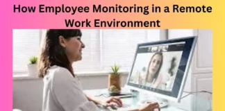 How Employee Monitoring in a Remote Work Environment