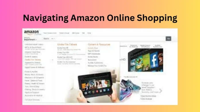Navigating Amazon Online Shopping