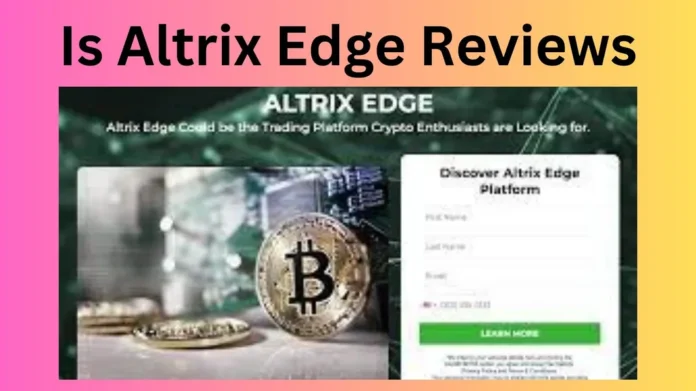Is Altrix Edge Reviews