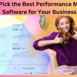 How to Pick the Best Performance Marketing Software for Your Business
