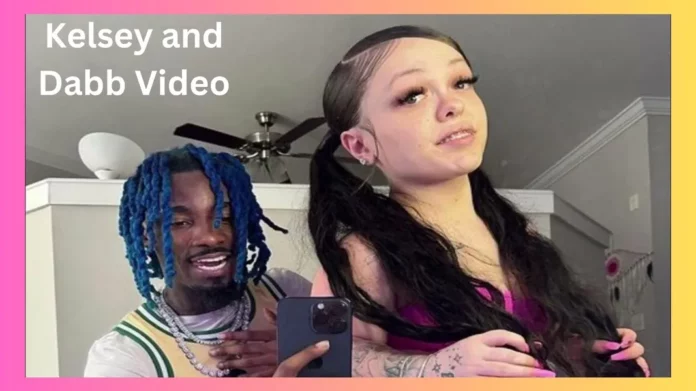Kelsey and Dabb Video