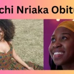 Ugochi Nriaka Obituary
