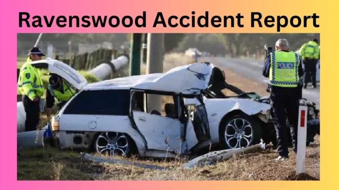 Ravenswood Accident Report