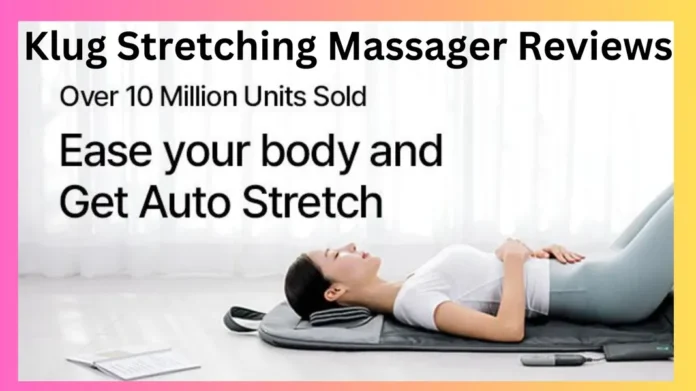 Klug Stretching Massager Reviews