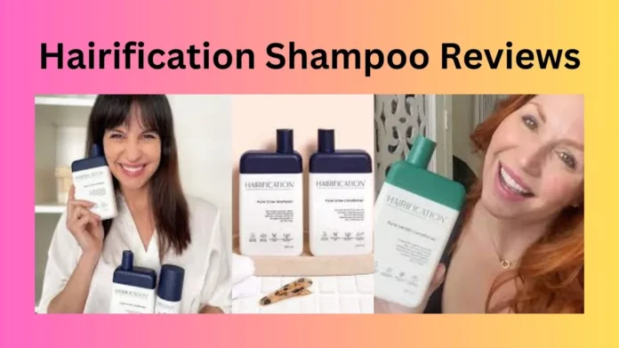 Hairification Shampoo Reviews