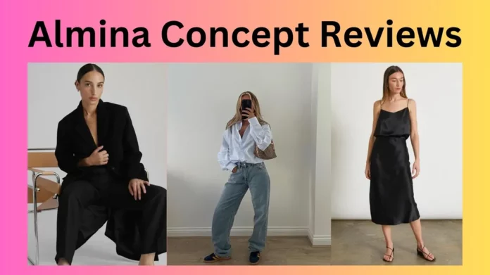 Almina Concept Reviews