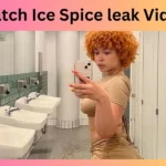 Watch Ice Spice leak Video