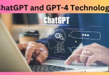 ChatGPT and GPT-4 Technology