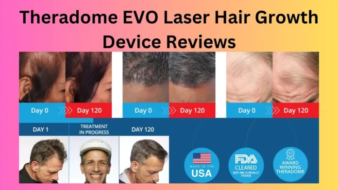 Theradome EVO Laser Hair Growth Device Reviews