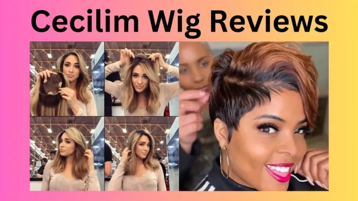 Cecilim Wig Reviews