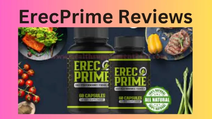 ErecPrime Reviews