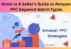 Know to A Seller’s Guide to Amazon PPC Keyword Match Types