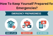 How To Keep Yourself Prepared for Emergencies?