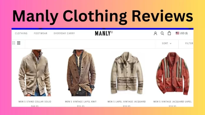 Manly Clothing Reviews