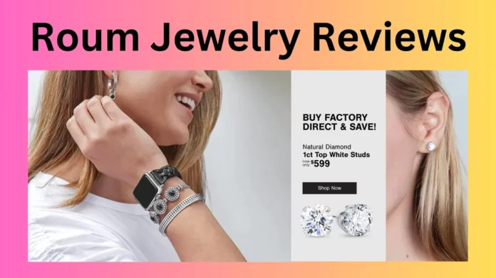 Roum Jewelry Reviews