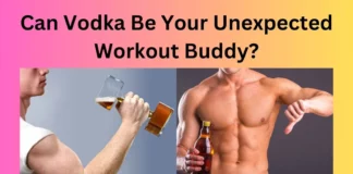 Can Vodka Be Your Unexpected Workout Buddy?