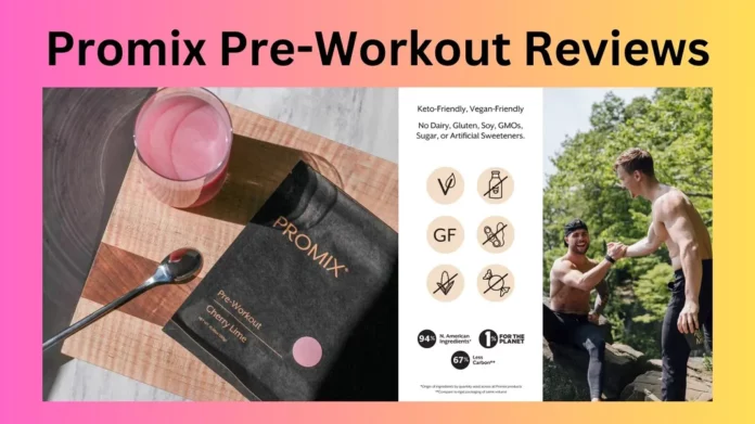 Promix Pre-Workout Reviews