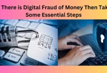 If There is Digital Fraud of Money Then Take Some Essential Steps