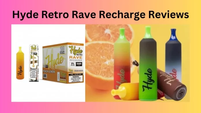 Hyde Retro Rave Recharge Reviews