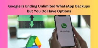 Google Is Ending Unlimited WhatsApp Backups, but You Do Have Options