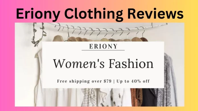 Eriony Clothing Reviews
