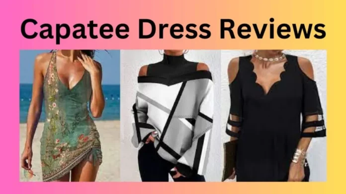 Capatee Dress Reviews