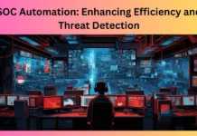 SOC Automation: Enhancing Efficiency and Threat Detection