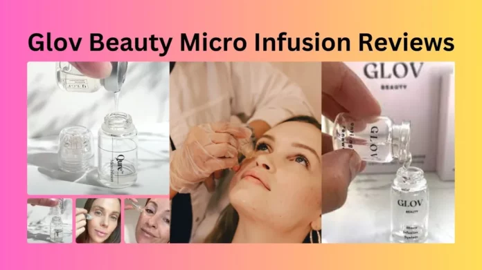 Glov Beauty Micro Infusion Reviews