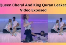 Queen Cheryl And King Quran Leaked Video Exposed
