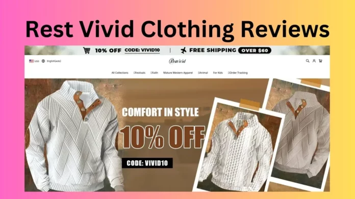 Rest Vivid Clothing Reviews