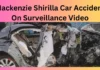Mackenzie Shirilla Car Accident On Surveillance Video