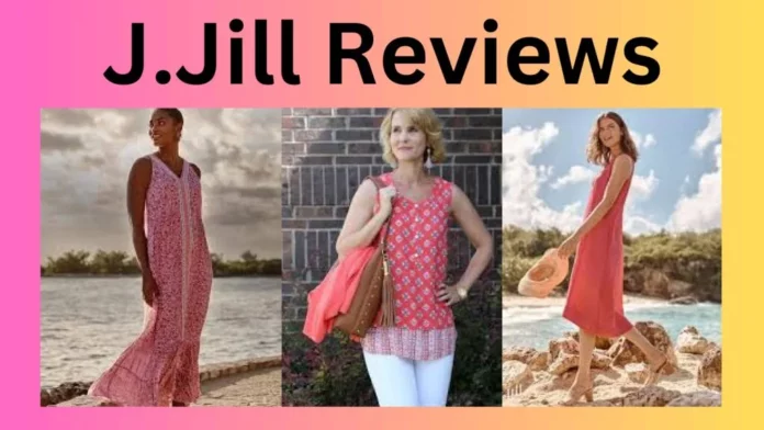 J.Jill Reviews