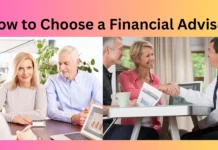 How to Choose a Financial Adviser