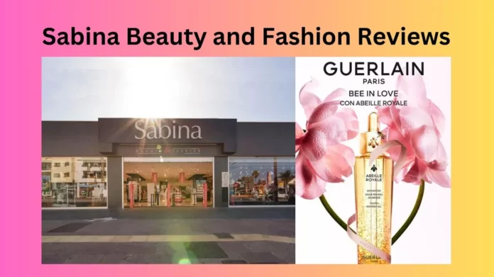 Sabina Beauty and Fashion Reviews