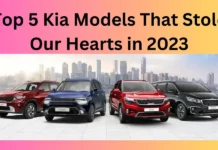 Top 5 Kia Models That Stole Our Hearts in 2023