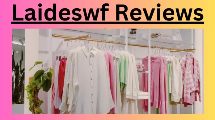 Laideswf Reviews