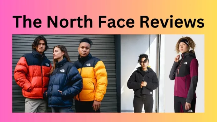 The North Face Reviews