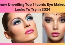 Know Unveiling Top 7 Iconic Eye Makeup Looks To Try in 2024