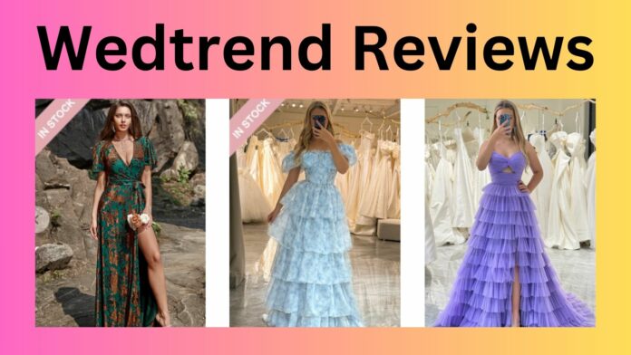 Wedtrend Reviews