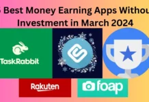 5 Best Money Earning Apps Without Investment in March 2024